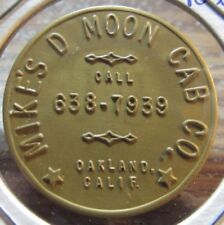 Vintage Mike's D Moon Cab Co. Oakland, CA Transit Taxi Token - California #1 picture