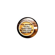 Funny Coffee Button Backpack Pin Coffee Is The Answer To All Questions 1