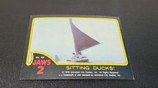 1978 Topps Jaws II Card # 44 Sitting Ducks (EX) picture