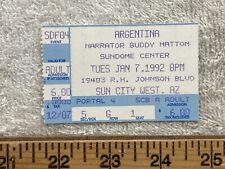 1992 Argentina Buddy Hatton Sundome Center Sun City AZ Ticket Stub Vtg picture