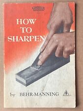 Vintage How to Sharpen - Norton Abrasives by Behr-Manning - Booklet Manual 1950 picture