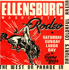 ELLENSBURG WASHINGTON RODEO - Great Old Luggage Label, circa 1945 picture