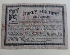 1904 DUKE'S MIXTURE ONE HALF LIGGETT & MYERS TOBACCO TICKET, VINTAGE picture