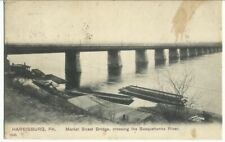 HARRISBURG PA - Market Street Bridge Crossing the Susquehanna River Vtg 1907 PC picture