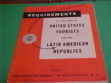 1958 TRAVEL REQUIREMENTS FOR ENTRY LATIN AMERICAN REPUBLICS PAN AMERICAN UNION picture