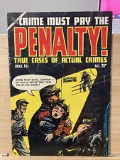 Crime Must Pay The Penalty #37 VG- 3.5 1954 picture