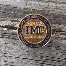 YMCA IMC Lapel Pin/Button Industrial Management Clubs Vintage Screw Back picture