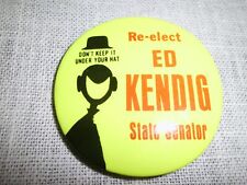 Vintage Re-elect Ed Kendig Political Pinback Button  Wyoming State Senator picture