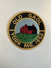 OLD GAOL YORK, MAINE POLICE (PRISON) SHOULDER PATCH ME picture