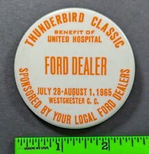 Vintage 1965 Ford Thunderbird Dealer Dealership Pinback Pin picture