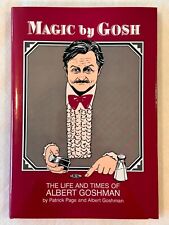 Magic By Gosh by Patrick Page & Albert Goshman - 1st Ed, 1985 HC w/ Slip Case picture
