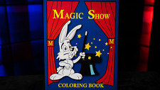 MAGIC SHOW Coloring Book (3 way) by Murphy's Magic picture