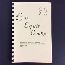UT Southwestern Medical School Dallas Cookbook Dos Equis Cooks 1988 Ob Gyn Dept picture