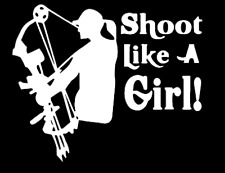 Shoot like a girl funny vinyl decal car bumper sticker 043 picture