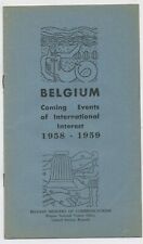 BELGIUM Coming Events of International Interest 1958 Info Promo Booklet C7 picture