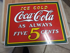 Coca Cola ice cold as always 5 cents  Sign picture