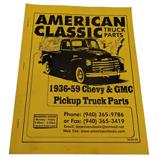 American Classic Truck Parts 1936 - 59 Chevy and GMC Pickup Program Book Catalog picture