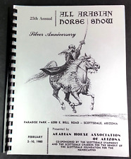 All Arabian Horse Show 25th Annual Program 1980 Silver Anniversary Scottsdale AZ picture