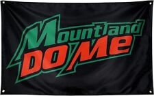 Mount And Do Me Flag 3ft X 5ft Mountain Dew picture