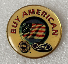 Vintage Buy American UAW United Auto Workers & Ford Motor Company Lapel Pin picture