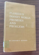 Florida's Disney World: Promises and Problems - Leonard E. Zehnder - VERY RARE picture