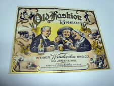 Circa 1920s Weber Waukesha Old Fashion Brew Label picture