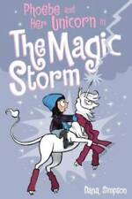 Phoebe and Her Unicorn in the Magic Storm (Phoebe and Her Unicorn Series  - GOOD picture