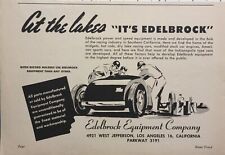 Edelbrock Equipment Company Los Angeles Speed At The Lakes Vintage Print Ad 1950 picture