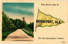 You Au-to Come to Bridgeport AL Linen Postcard 1940s picture