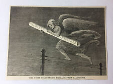 1861 newspaper cartoon~FIRST TELEGRAPHIC MESSAGE FROM CALIFORNIA Civil War picture