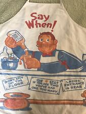 Vintage Flour Sack Barbecue Apron SAY WHEN Nice Quality Cotton. BBQ picture