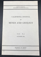 October 1944 California Journal of Mines & Geology w/ Map Calaveras Crystal Mine picture
