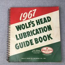 RARE Vtg 1967 Wolf's Head (Motor Oil) Lubrication Guide Book MAINTAINENCE picture