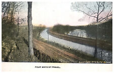 1909 Vtg Postcard Pennsylvania Four Ways of Travel River Canal Road Train-A2-111 picture
