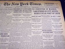 1936 AUG 16 NEW YORK TIMES - 733 EXECUTED IN MADRID 7,000 OTHERS SEIZED- NT 2124 picture