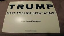Trump Authentic 2016 19x13 Rally Placard  picture