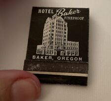 Vintage 1940’s-50’s Hotel Baker  Baker, OR   Matchbook Full Unstruck picture