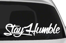 Stay Humble Vinyl Decal Sticker, Inspirational, Car, God, Jesus, Religious, Love picture