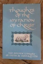 Thoughts Of The Imitation Of Christ The Golden Library Of Faith And Inspiration picture