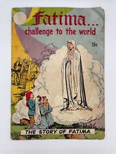 Fatima… Challenge To The World 15 Cent Golden Age Comic 1951 Catechetical Guild picture