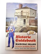 MACKINAC ISLAND Vintage 1962 Guide Book Revolutionary War Site, Maps picture