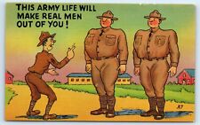 Postcard WW2 Military Comic This Army Life Will Make Real Men Out of You A7 G103 picture