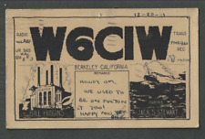 1931 Early Ham Radio (QSL) Card Call Letters W6CIW From Berkeley Ca picture