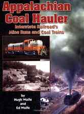 APPALACHIAN COAL HAULER Interstate Railroad's Coal Trains, Out of Print NEW BOOK picture