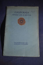 1922 *FIRST* California Where Life is Better picture