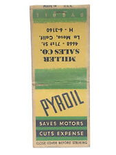 Pyroil Motor Oil La Mesa California Vintage 50s Auto Matchbook Cover Matchbox picture