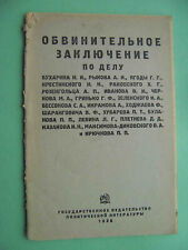 Repression in USSR 1938 Indictment in the case of Bukharin, Rykov, Yagoda. RARE picture