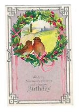 Early 1900's Birthday Postcard,  2 Birds Sitting on a Wreath Embossed picture