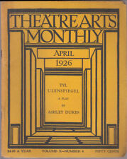 THEATRE ARTS MONTHLY 4 1926 Tyl Ulenspiegel by Dukes; Uncle Tom's Cabin; Yale &c picture