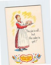 Postcard The pie is all... but the cake is yet The Pennsylvania Dutch PA USA picture